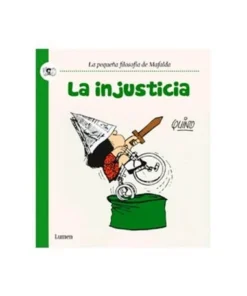 MAFALDA. LA INJUSTICIA (COMIC)