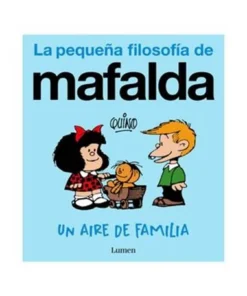 MAFALDA. UN AIRE DE FAMILIA (COMIC)