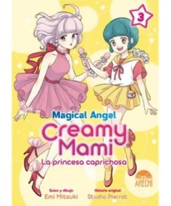 MAGICAL ANGEL CREAMY MAMI: LA PRINCESA CAPRICHOSA 03
