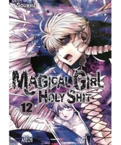 Magical Girl Holy Shit 12 – Souryu | Arechi | Frikomics