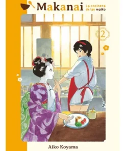 MAKANAI LA COCINERA DE LAS MAIKO VOL 2