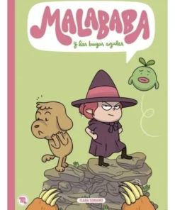 MALABABA Y LAS BAYAS AZULES BANG EDICIONES12,00 €12,00 € MAYO BANG …