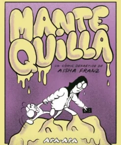 MANTEQUILLArUN COMIC DERRETIDO DE AISHA FRANZ ABRIL9,95 €9,95 € …
