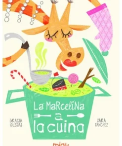 MARCELINA A LA CUINA,LA 9788416434756 JAGUAR EDICIONES 14,50 €
