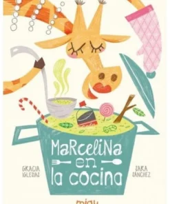 MARCELINA EN LA COCINA 9788416434749 14,50 €