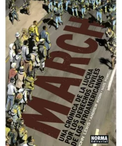 MARCH UNA CRONICA DE LA LUCHA POR LOS DERECHOS DE LOS AFROAM 978846…