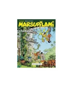 MARSUPILAMI 6 FORDLANDIA 9788415706540 BASE EDITORIAL 14,00 €