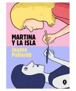 MARTINA Y LA ISLA