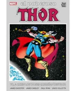 Marvel Graphic Novels. El Poderoso Thor. Yo, A Quien Los Dioses Querrían Destruir – Jim Shooter | Marvel Exclusiva Sd | Frikomi