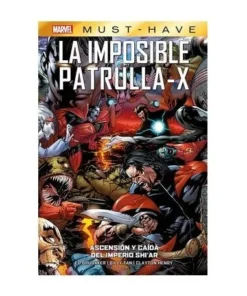 MARVEL MUST-HAVE. LA IMPOSIBLE PATRULLA-X 07