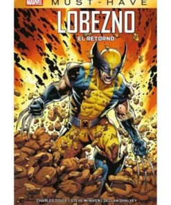 MARVEL MUST HAVE LOBEZNO: EL RETORNO