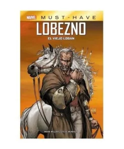MARVEL MUST-HAVE. LOBEZNO: EL VIEJO LOGAN (REEDICION) Panini Mayo25…