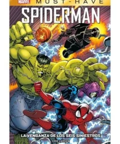 MARVEL MUST HAVE. SPIDERMAN: LA VENGANZA DE LOS SEIS SINIESTROS