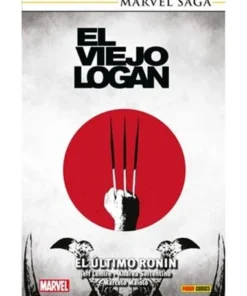 MARVEL SAGA TPB. EL VIEJO LOGAN 02. EL ÚLTIMO RONIN