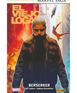 MARVEL SAGA TPB. EL VIEJO LOGAN 1 BERZERKER