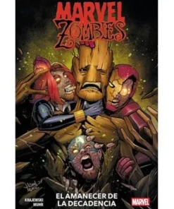 MARVEL ZOMBIES : EL AMANECER DE LA DECADENCIA