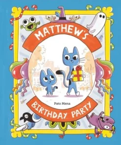 MATTHEW’S BIRTHDAY PARTY Cuentos Infantiles15,90 €15,90 € NUBEOCHO …