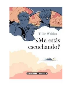 ¿ME ESTAS ESCUCHANDO? 9788417442620 LA CUPULA 29,50 €