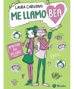 ME LLAMO BEA 2 AMISTAD EN PELIGRO