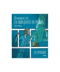 MEMORIAS DE UN DIBUJANTE EN PIJAMA EL INTEGRAL ASTIBERRI EDICIONES2…