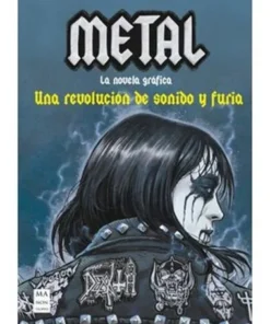 METAL: LA NOVELA GRAFICA