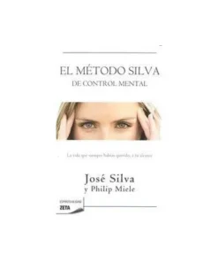 METODO SILVA DE CONTROL MENTAL,EL ZB 9788498724516 9,95 €