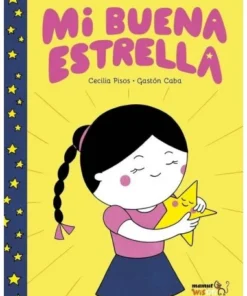 MI BUENA ESTRELLA Cuentos Infantiles10,00 €10,00 € BANG Cuentos Inf…
