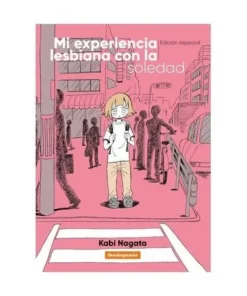 MI EXPERIENCIA LESBIANA CON LA SOLEDAD – EDICION ESPECIAL FANDOGAMI…