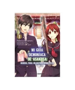 MI GUIA DEMONIACA DE ASAKUSA : MANUAL PARA UN MATRIDEMONIO FELIZ 01…