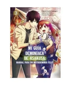MI GUIA DEMONIACA DE ASAKUSA : MANUAL PARA UN MATRIDEMONIO FELIZ 03…