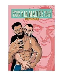 MI NOVIO, UN VIRUS Y LA MADRE QUE ME PARIO LA CUPULA18,50 €18,50 € …