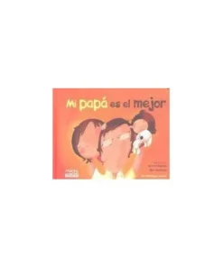 MI PAPA ES EL MEJOR (MINI) 9788415116943 JAGUAR EDICIONES 2,95 €