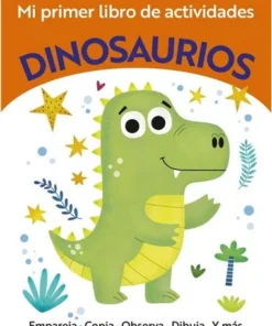 MI PRIMER LIBRO DE ACTIVIDADES DINOSAURIOS