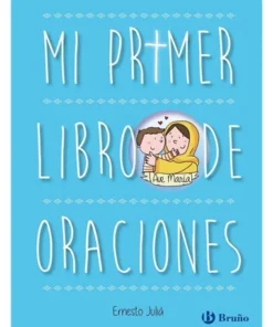 MI PRIMER LIBRO DE ORACIONES EDICION ACTUALIZADA