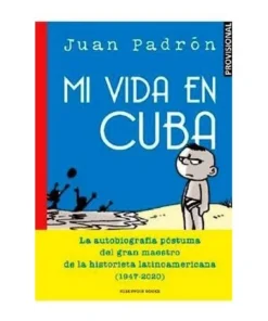 MI VIDA EN CUBA RANDOM HOUSE MONDADORI19,90 €19,90 € RANDOM HOUSE M…