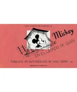 MICKEY EN EL CAMPO DE GURS REINO DE CORDELIA18,95 €18,95 € REINO DE…