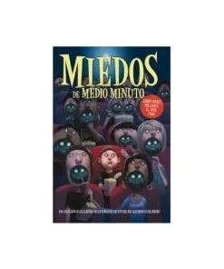 MIEDOS DE MEDIO MINUTO 2ªED 9788492939558 HIDRA EDITORIAL 9,95 €
