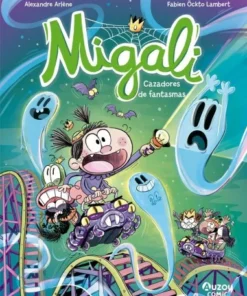 MIGALI 3 CAZADORES DE FANTASMAS