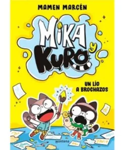 MIKA Y KURO VOL.01 UN LIO A BROCHAZOS
