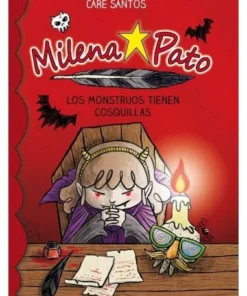 MILENA PATO 9 LOS MONSTRUOS TIENEN COSQUILLAS 9788417064242 BASE ED…