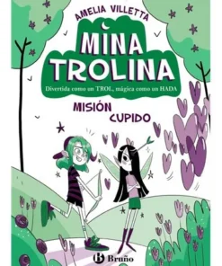MINA TROLINA 3 MISION CUPIDO