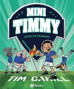 MINI TIMMY 14 HORA DE CELEBRAR