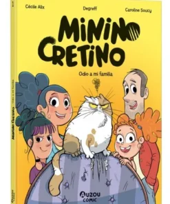 MININO CRETINO NO ME GUSTA MI FAMILIA