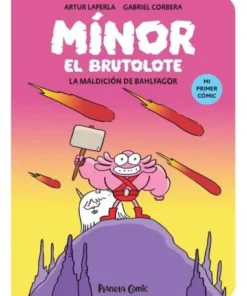 MINOR EL BRUTOLOTE 1 LA MALDICION DE BAHLFAGOR PLANETA COMIC9,95 €9…