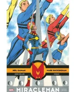 MIRACLEMAN DE NEIL GAIMAN Y MARK BUCKINGHAM 02 LA EDAD DE PLATA