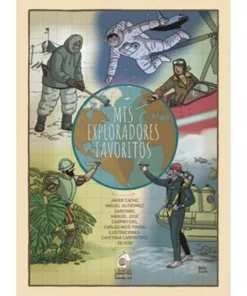 MIS EXPLORADORES FAVORITOS