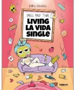 MISS PAD THAI. LIVING LA VIDA SINGLE RANDOM HOUSE MONDADORI15,95 €1…