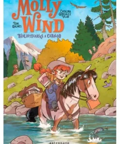 MOLLY WIND BIBLIOTECARIAS A CABALLO Cuentos Infantiles24,95 €24,95 …
