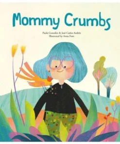 MOMMY CRUMBS Cuentos Infantiles15,90 €15,90 € NUBEOCHO Cuentos Infa…