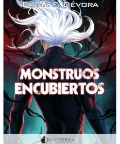 MONSTRUOS ENCUBIERTOS NOCTURNA16,50 €16,50 € NOCTURNA NOCTURNA